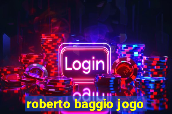 roberto baggio jogo